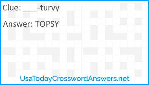 ___-turvy Answer