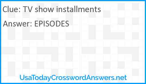 TV show installments Answer