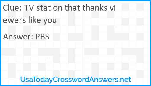 TV station that thanks viewers like you Answer