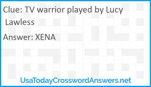 TV warrior played by Lucy Lawless Answer