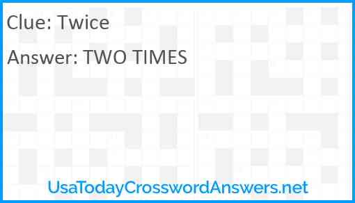 Twice Answer