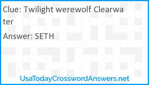 Twilight werewolf Clearwater Answer