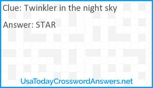 Twinkler in the night sky Answer