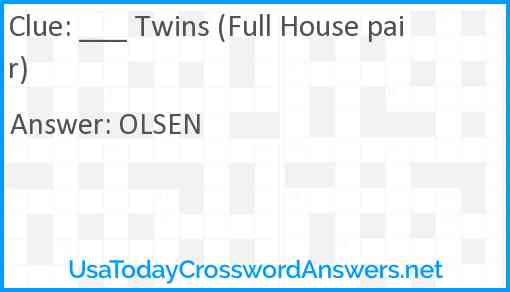___ Twins (Full House pair) Answer