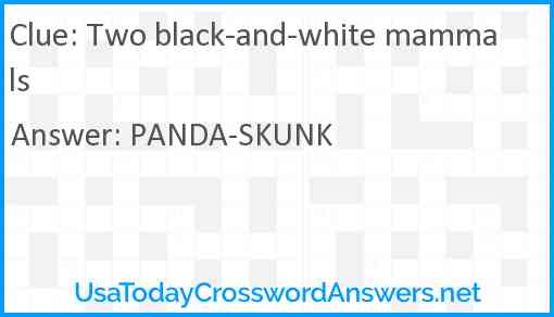 Two black-and-white mammals Answer