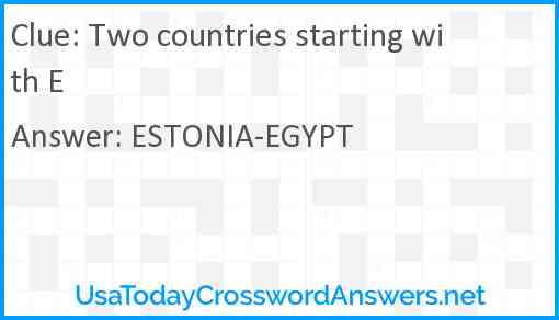 Two countries starting with E Answer