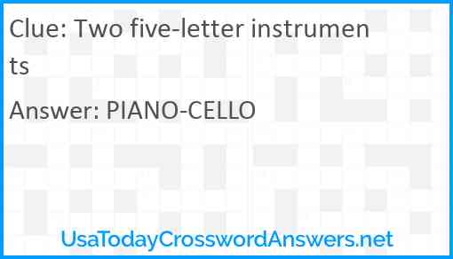 Two five-letter instruments Answer