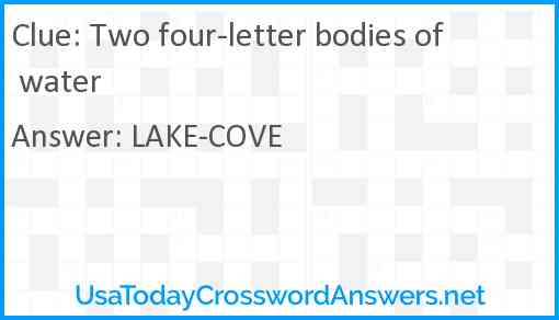 Two four-letter bodies of water Answer