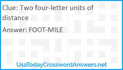 Two four-letter units of distance Answer