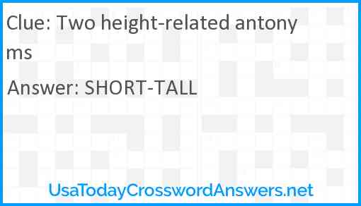 Two height-related antonyms Answer
