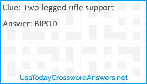 Two-legged rifle support Answer