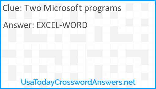 Two Microsoft programs Answer