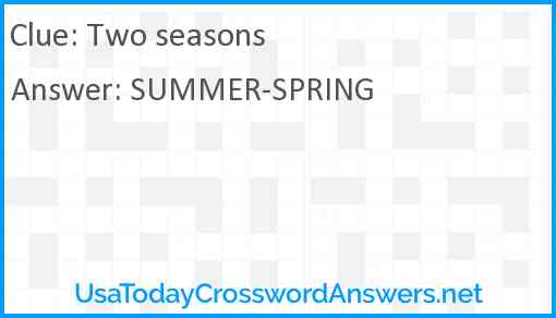 Two seasons Answer
