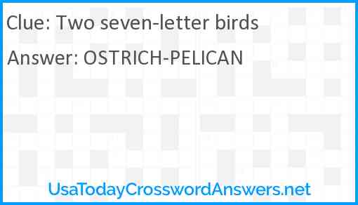 Two seven-letter birds Answer
