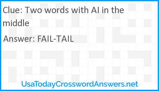 Two words with AI in the middle Answer