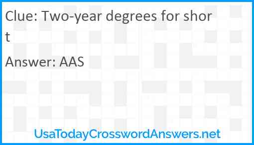 Two-year degrees for short Answer