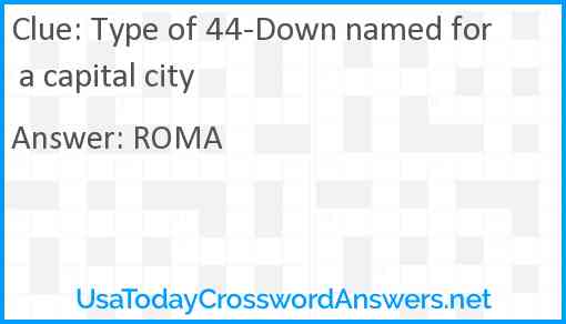 Type of 44-Down named for a capital city Answer