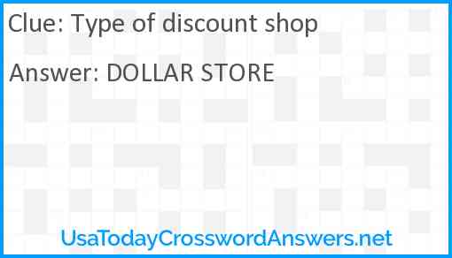 Type of discount shop Answer