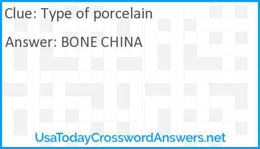 Type of porcelain Answer