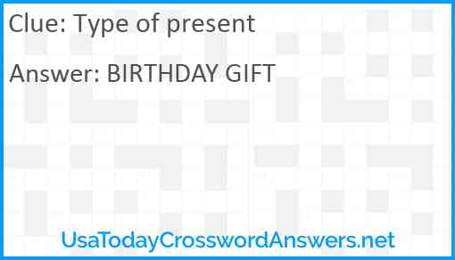 Type of present Answer