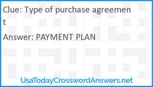 Type of purchase agreement Answer