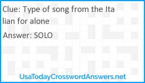Type of song from the Italian for alone Answer