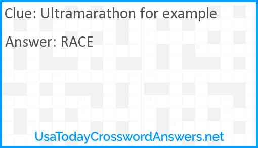 Ultramarathon for example Answer
