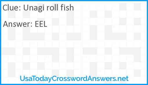 Unagi roll fish Answer