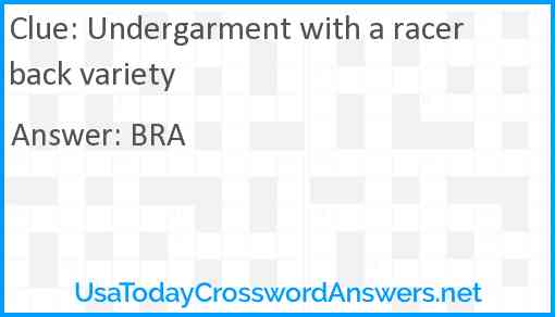 Undergarment with a racerback variety Answer