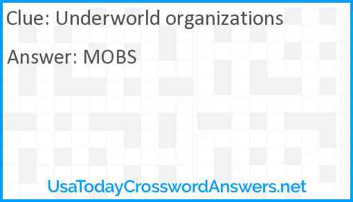 Underworld organizations Answer