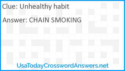 Unhealthy habit Answer