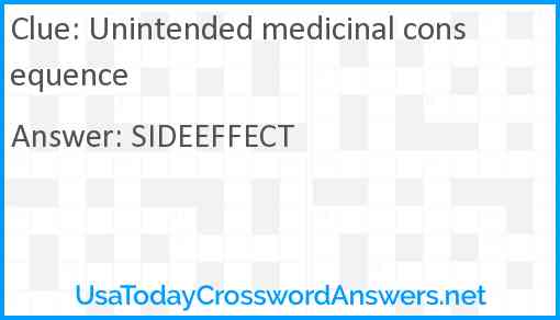 Unintended medicinal consequence Answer