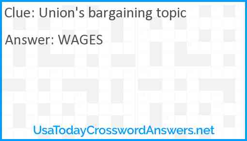 Union's bargaining topic Answer