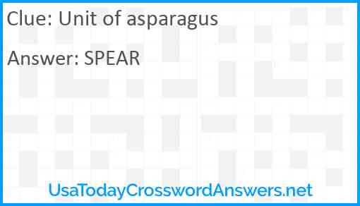 Unit of asparagus Answer