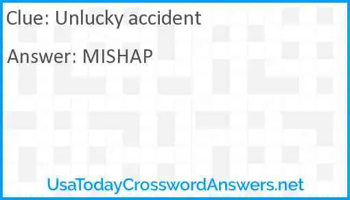Unlucky accident Answer