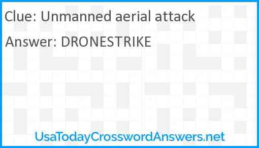 Unmanned aerial attack Answer