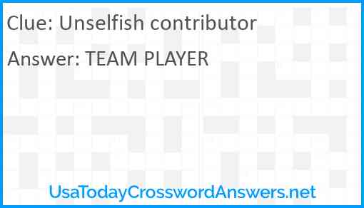 Unselfish contributor Answer