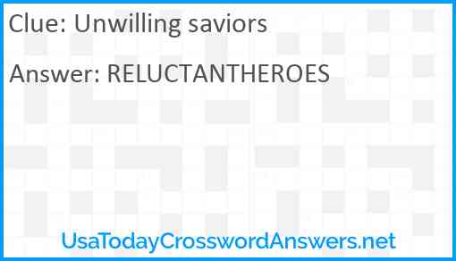 Unwilling saviors Answer