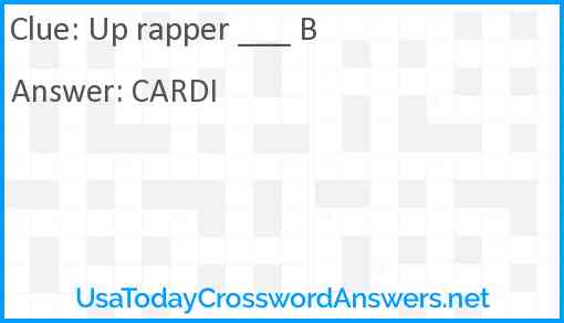 Up rapper ___ B Answer