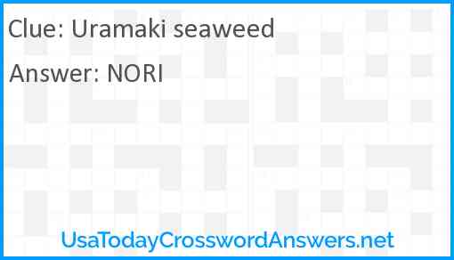 Uramaki seaweed Answer