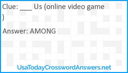 ___ Us (online video game) Answer