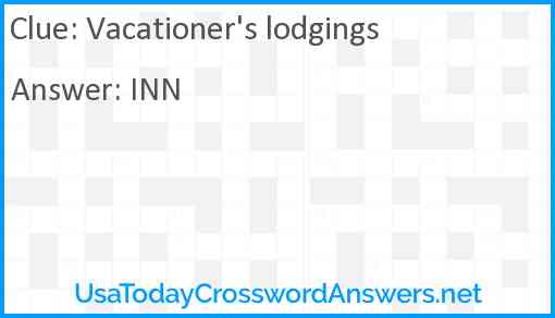 Vacationer's lodgings Answer