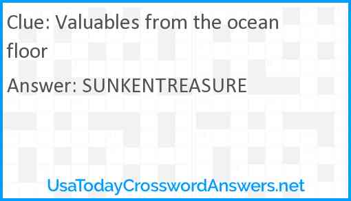 Valuables from the ocean floor Answer