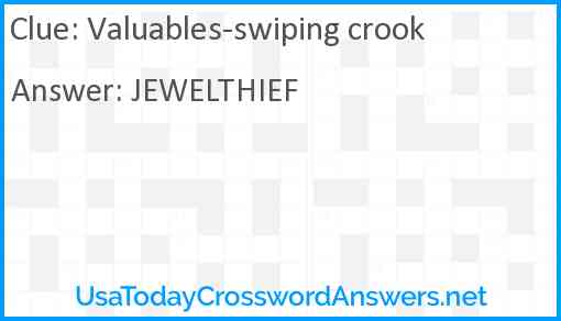 Valuables-swiping crook Answer