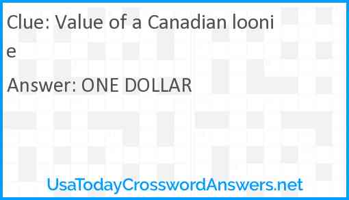 Value of a Canadian loonie Answer