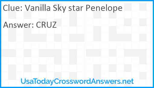 Vanilla Sky star Penelope Answer