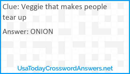 Veggie that makes people tear up Answer