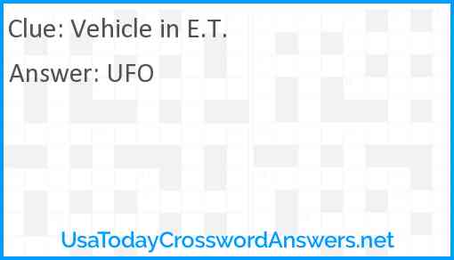 Vehicle in E.T. Answer