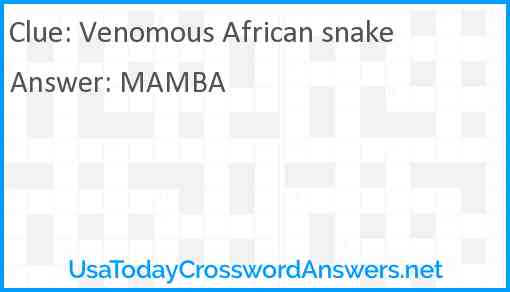 Venomous African snake Answer