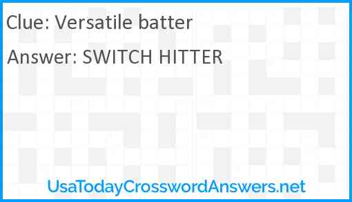 Versatile batter Answer